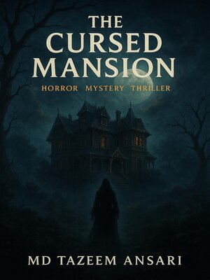 cover image of The Cursed Mansion